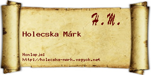 Holecska Márk névjegykártya